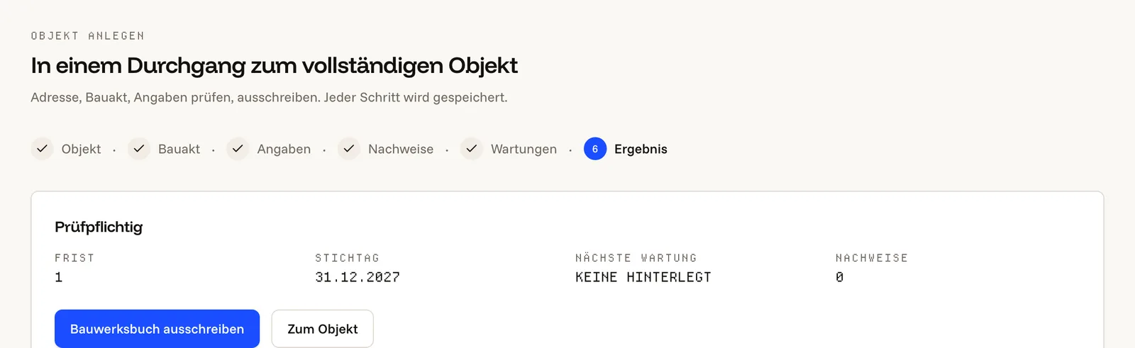 Mit Bauakt: Nachweise, Wartungen, Ergebnis